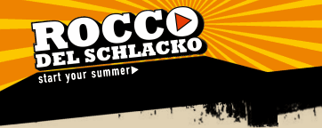 Rocco del Schlacko