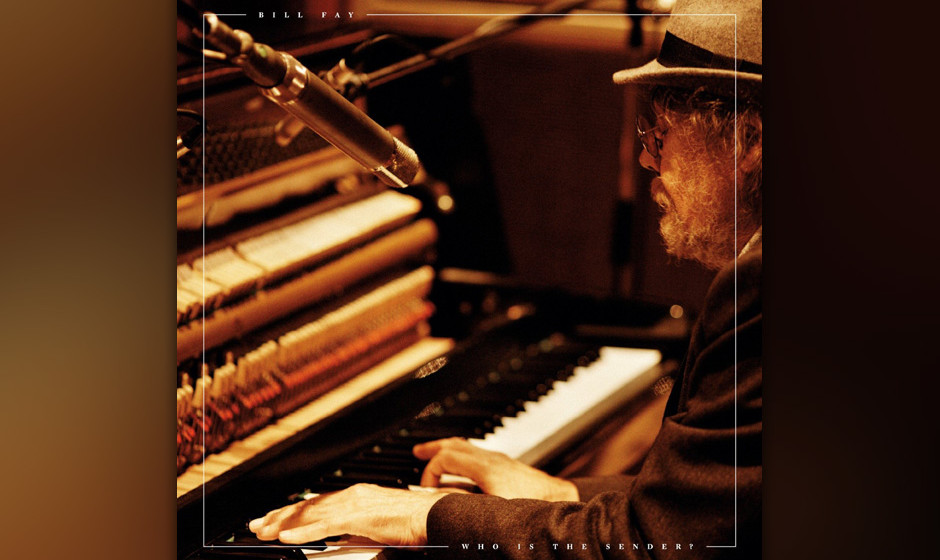 Bill Fay - Who Is The Sender?