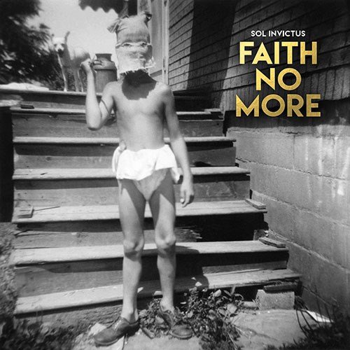 Faith No More - So Invictus