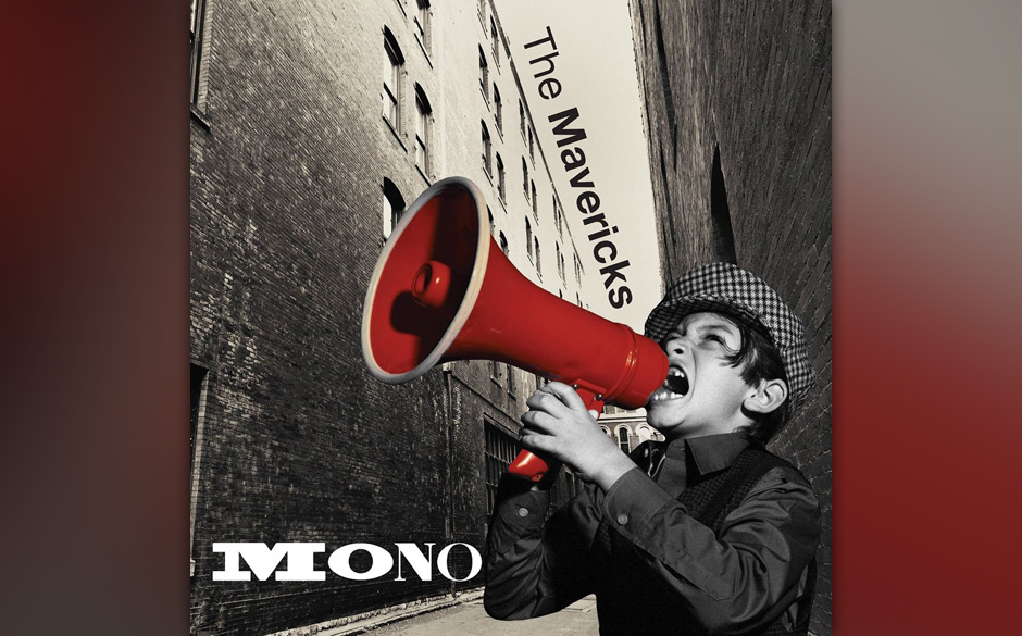 The Mavericks: "Mono". Die üblichen Latin-Gassenhauer