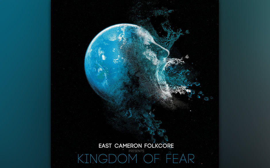 East Cameron Folkcore: "Kingdom of Fear". Verdammt wütend über die politischen Missstände sind sie, die Texaner.