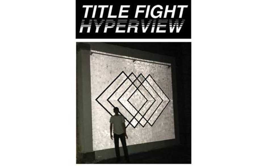 Title Fight: "Hyperview". Shoegaze-Landschaften, leider ohne Fokus aufs Songwriting.