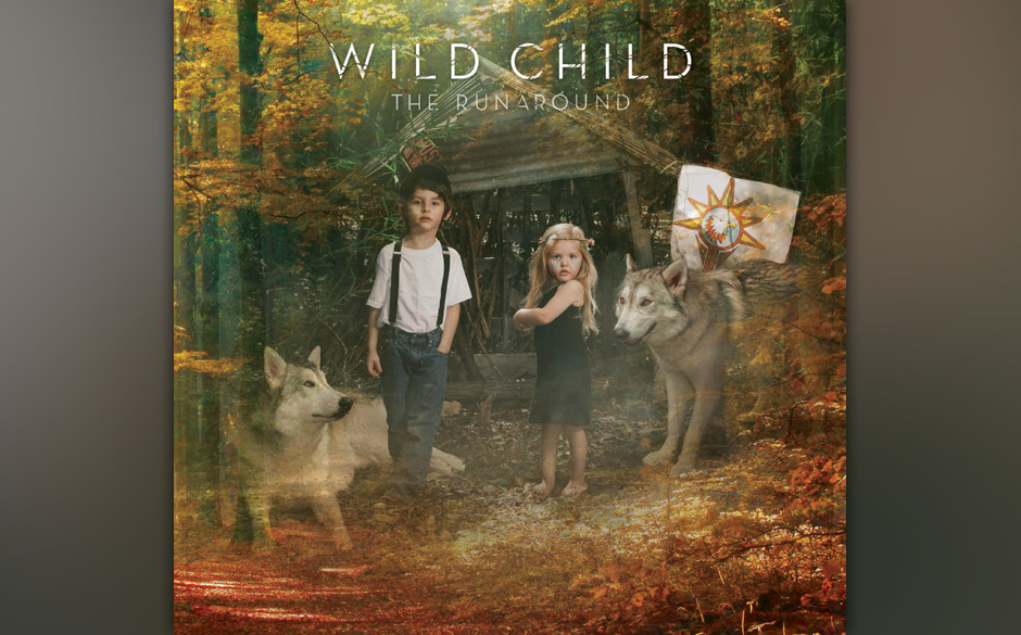 Wild Child: "The Runaround". Netter Folk-Pop, von Ben Kweller allzu reibungslos produziert.