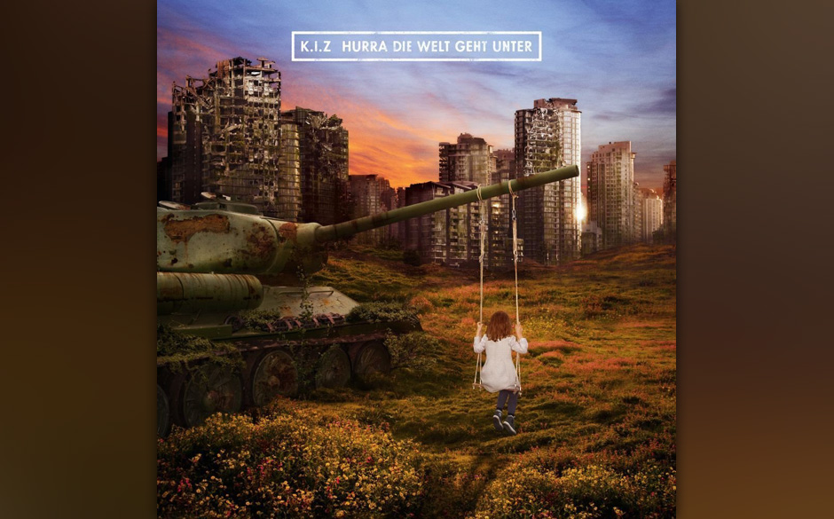 K.I.Z. - "Hurra, die Welt geht unter"