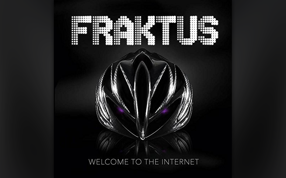 Fraktus: „Welcome To The Internet“. „Welcome To The Internet“ zeigt, dass es bei Fraktus keine Grenze nach unten g...