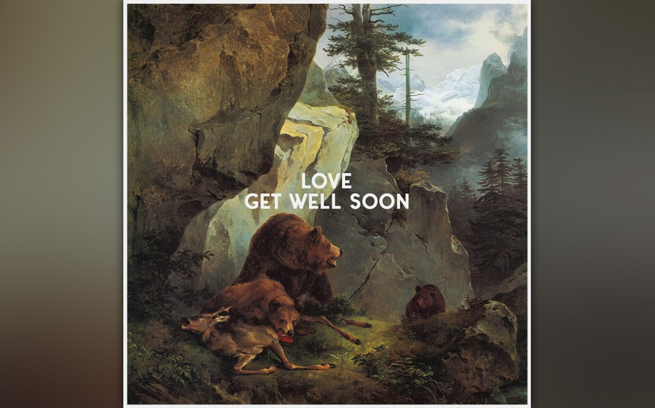 Get Well Soon – „Love“ (29.01.)
