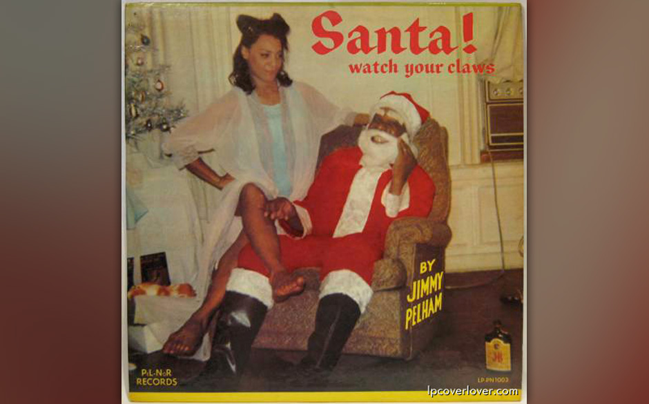 Jimmy Pelham – „Santa! Watch your claws“