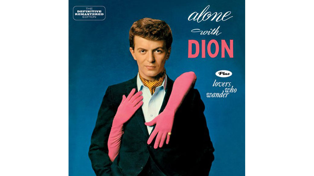 Dion - „Alone With Dion“ (1961)

Die Tage chromblitzender DooWop-Herrlichkeit in der Bronx waren unwiderruflich vorbei...