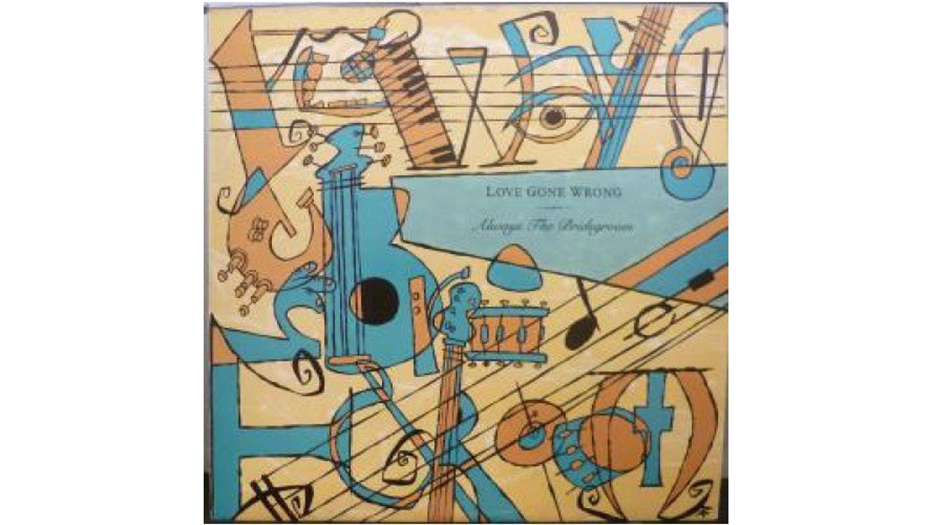 Love Gone Wrong - „Always The Bridegroom“ (1987)

In den Medien gern als australische Antwort auf Elvis Costello gefei...