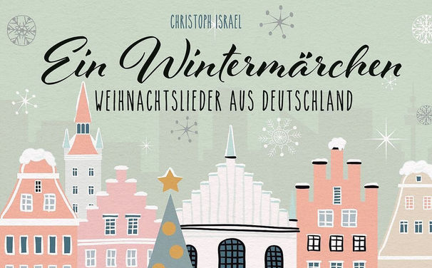 Ein Wintermärchen – 
Weihnachtslieder aus Deutschland ★★. Max Raabe und Gregor Meyle, Katharina Thalbach, Thomas Q...