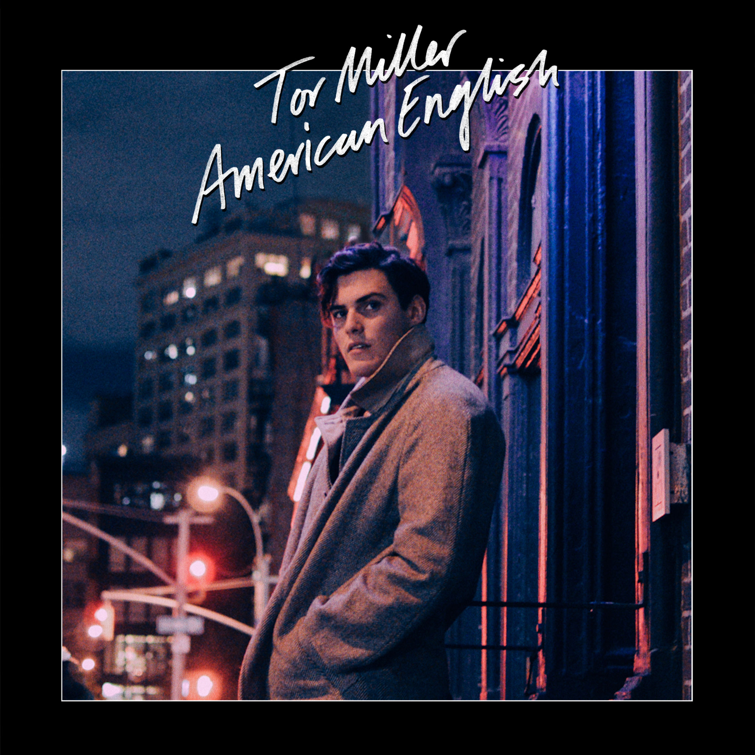 Tor Miller – American English ★★. Der New Yorker Newcomer setzt auf opulenten 
Pianopop, kann aber trotz überborden...