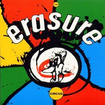 Erasure The Circus