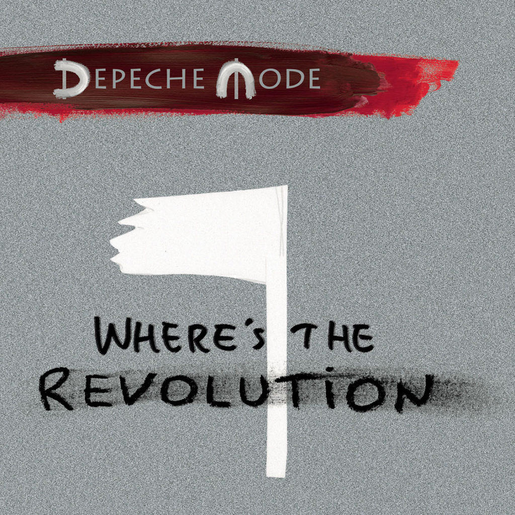 Depeche Mode: „Where's The Revolution“