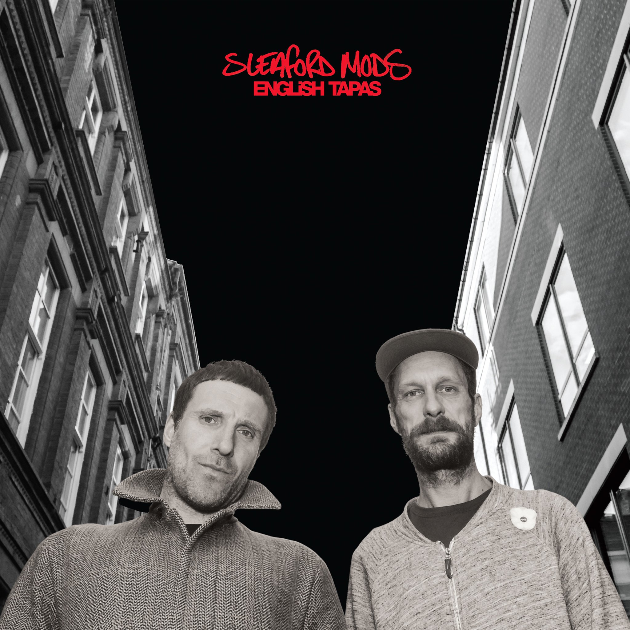 Sleaford Mods: „English Tapas“. Empfohlen von Helena Düll und Sebastian Zabel.