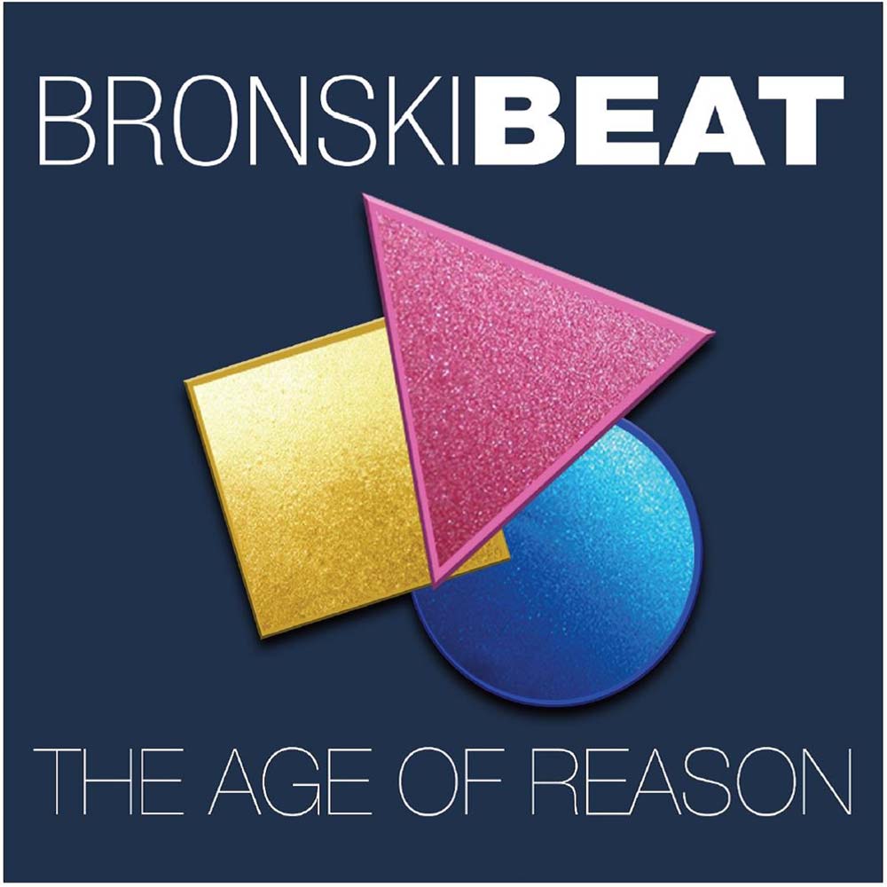 Bronski Beat: „The Age Of Reason“ ★. Blutleere, uninspirierte Neufassung des Synthiepop-Reißers