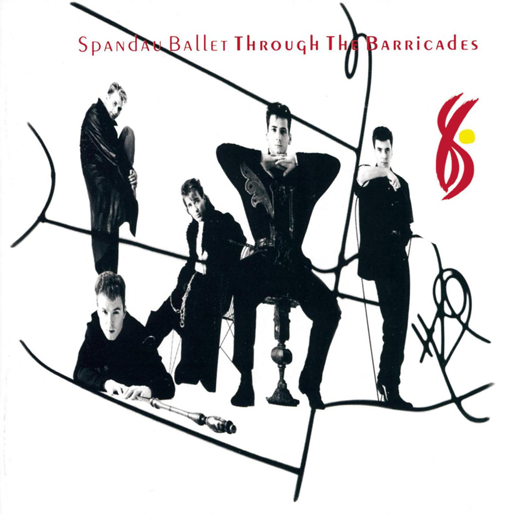 Spandau Ballet: „Through The Barricades“ (Reissue) ★★. Tatsächlich war „Through The Barricades“ 1986 ihre let...