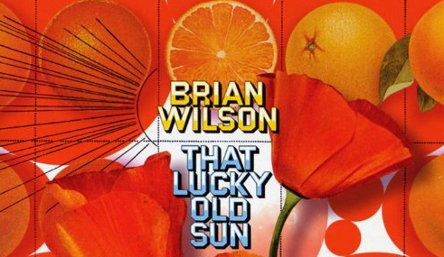 Cover von Brian Wilsons „That Lucky Old Sun“