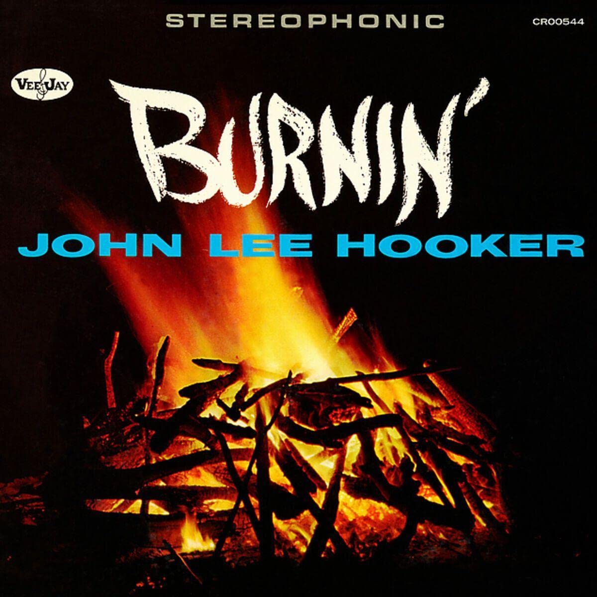 John Lee Hooker - Burnin