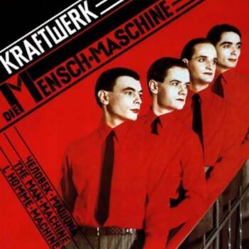 139
Die Mensch-Maschine
Kraftwerk
Kling Klang, 1978

Nichtdeutschsprachige kennen zwar leider nur die inferiore englische ...
