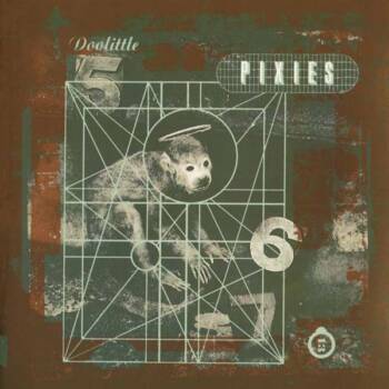 140
Doolittle
Pixies
4AD, 1989

"Monkey gone to Heaven" verkündet die spirituelle Hierarchie: "If man is five and the Dev...