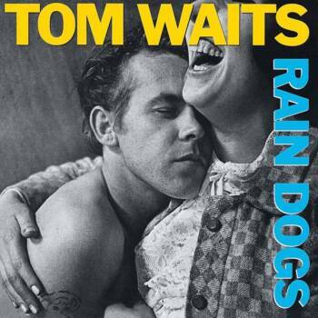 145
Rain Dogs
Tom Waits
Island, 1985

„Rain Dogs“ ist ein wenig zugänglicher als das Selbstzerstörungsalbum „Sword...