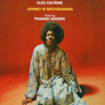 193
Journey In Satchidananda
Alice Coltrane
Impulse!, 1971

Die Alben, die Alice Coltrane in den Siebzigerjahren aufnahm, ...