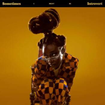 207
Sometimes I Might Be Introvert
Little Simz
Age 101, 2021

Ein Hiphop-Opus, eine grandiose Verbindung orchestraler Groo...