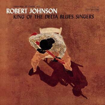 217
King Of The Delta Blues Singers
Robert Johnson
Columbia, 1961

Der Mann mit den langen, kräftigen Fingern und der dur...