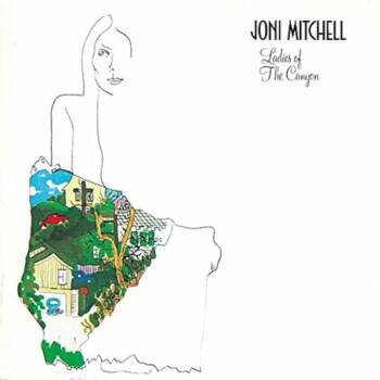 238
Ladies Of The Canyon
Joni Mitchell
Reprise, 1970

Ihr drittes Album und ihr erstes Meisterwerk. Mitchells Sittenbild a...