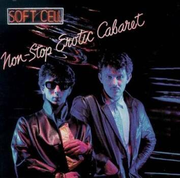 244
Non-Stop Erotic Cabaret
Soft Cell
Some Bizarre, 1981

Suicide in soft: das Duo Marc Almond/David Ball schuf die schwü...