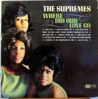 268
Where Did Our Love Go
The Supremes
Motown, 1964

Die Supremes waren 1964 erfolgreicher als die Beatles, und "Where Did...