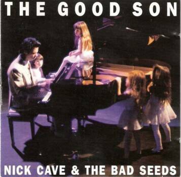 272
The Good Son
Nick Cave & The Bad Seeds
Mute, 1990

Der wilde Mann nahm diese herrliche Balladenplatte mit Klavier und ...