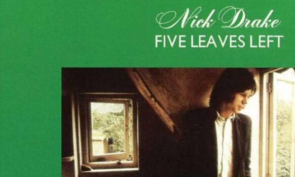 289
Five Leaves Left
Nick Drake
Island, 1969

Ein vollendetes Debütalbum. Doch 1969 bemerkte kaum jemand die Qualität di...