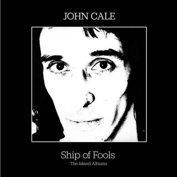 John Cale - Ship of Fools