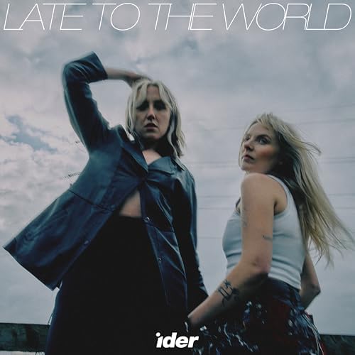 IDER - Late To The World