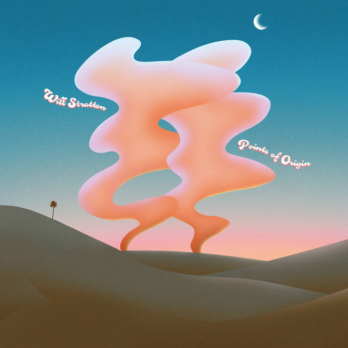 Will Stratton - Points Of Origin