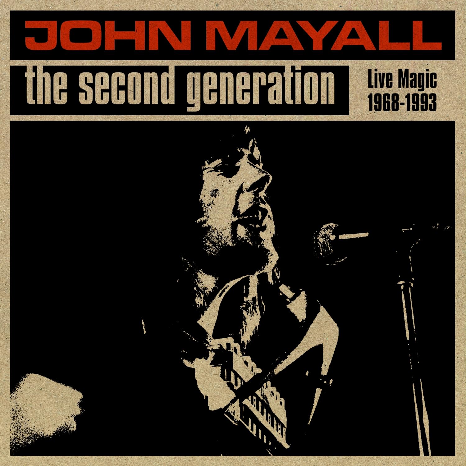John Mayall - The Second Generation - Live Magic 1968-1993