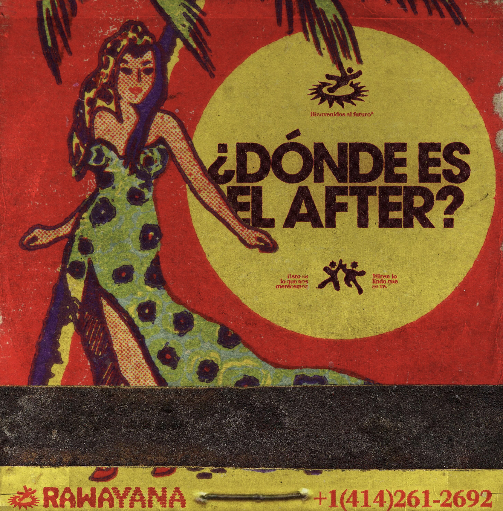 Rawayana – ¿Dónde Es El After?